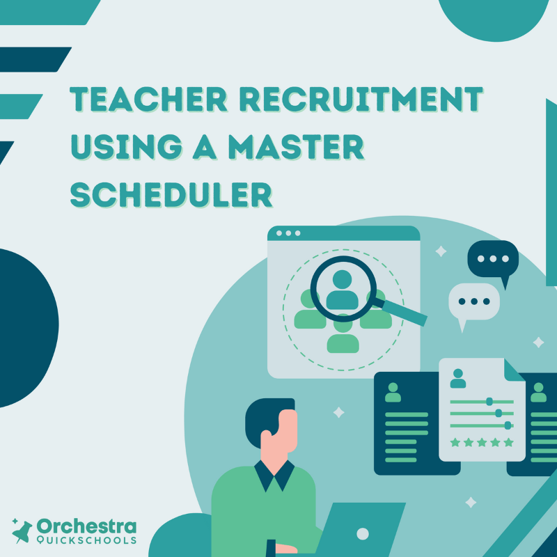 Empower Teacher Recruitment using a Master Scheduler