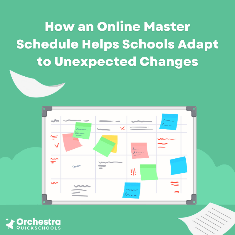 How an Online Master Schedule Helps Schools Adapt to Changes