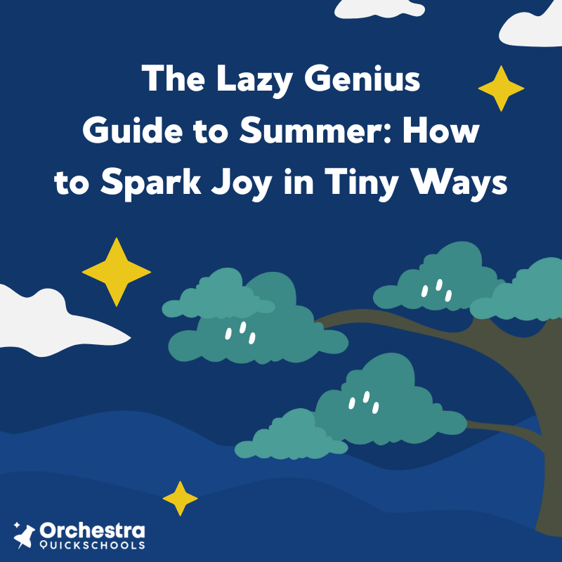 The Lazy Genius Guide to Summer: How to Spark Joy in Tiny Ways 