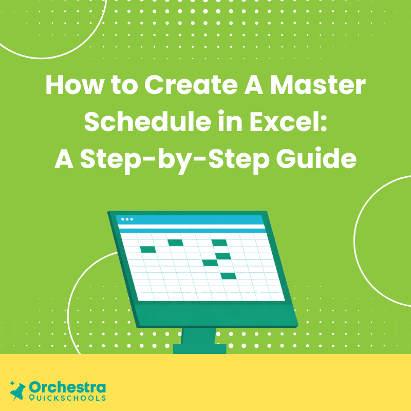 How to Create A Master Schedule in Excel: A Step-by-Step&nbsp;Guide