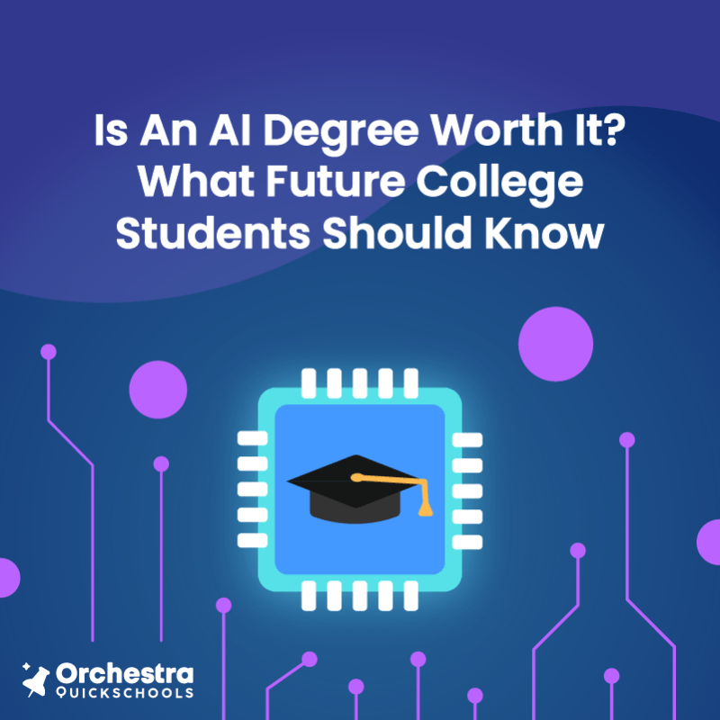 Is An AI Degree Worth It? What Future College Students Should&nbsp;Know
